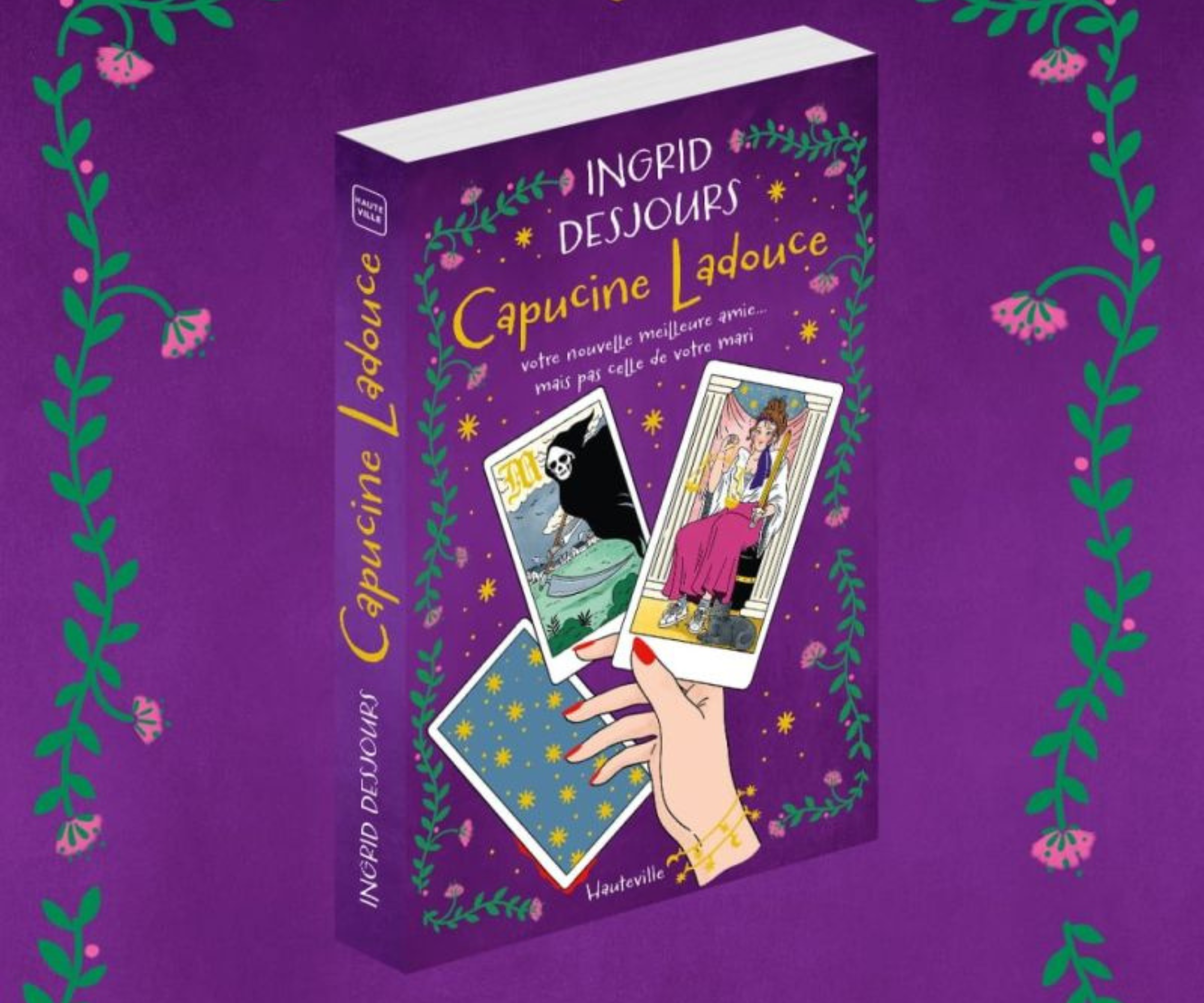 Le roman « Capucine Ladouce » d’Ingrid Desjours disponible en librairie !